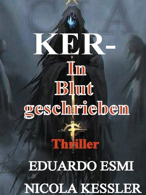 cover image of Ker In Blut geschrieben